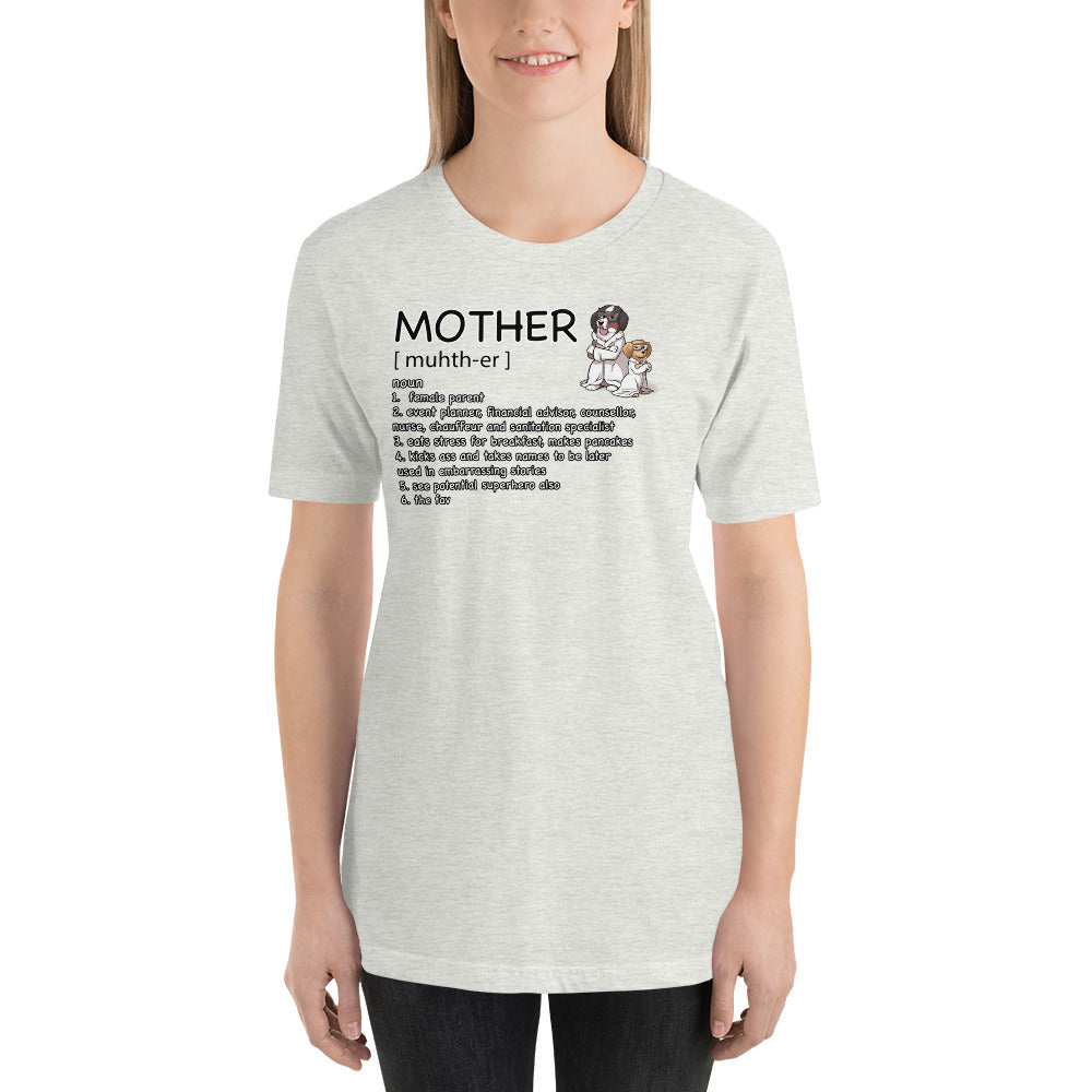 Short-Sleeve Unisex T-Shirt: Mother Definition
