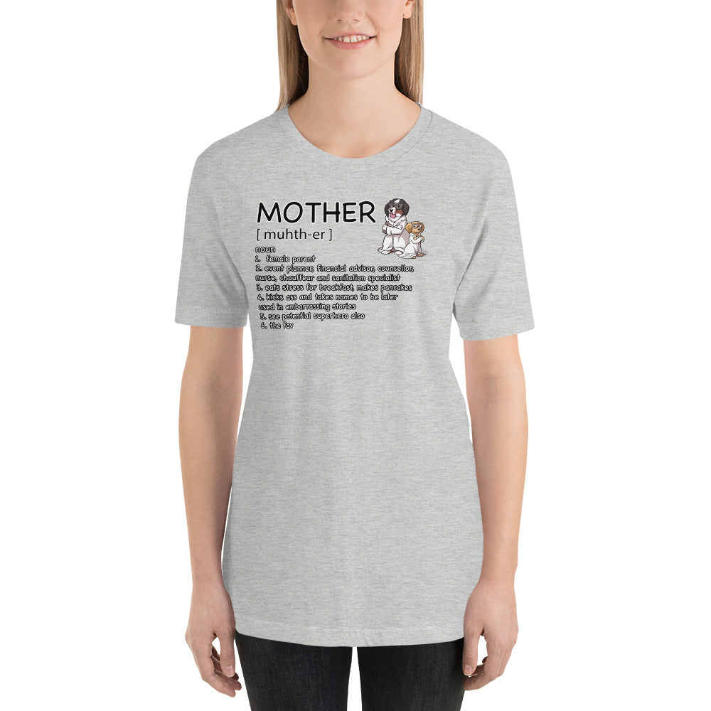 Short-Sleeve Unisex T-Shirt: Mother Definition
