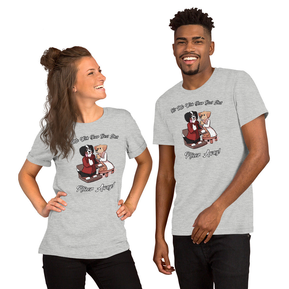 Short-Sleeve Unisex T-Shirt: Hit me with your best shot