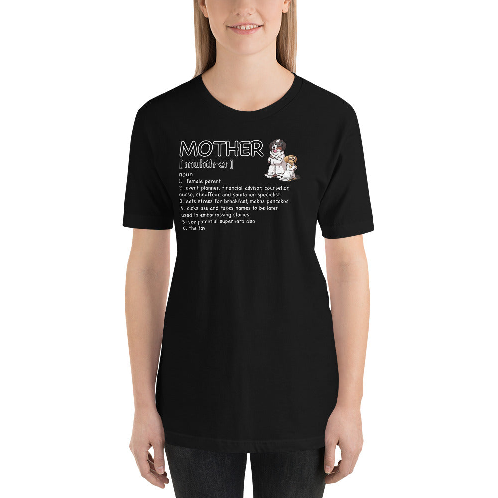 Short-Sleeve Unisex T-Shirt: Mother Definition