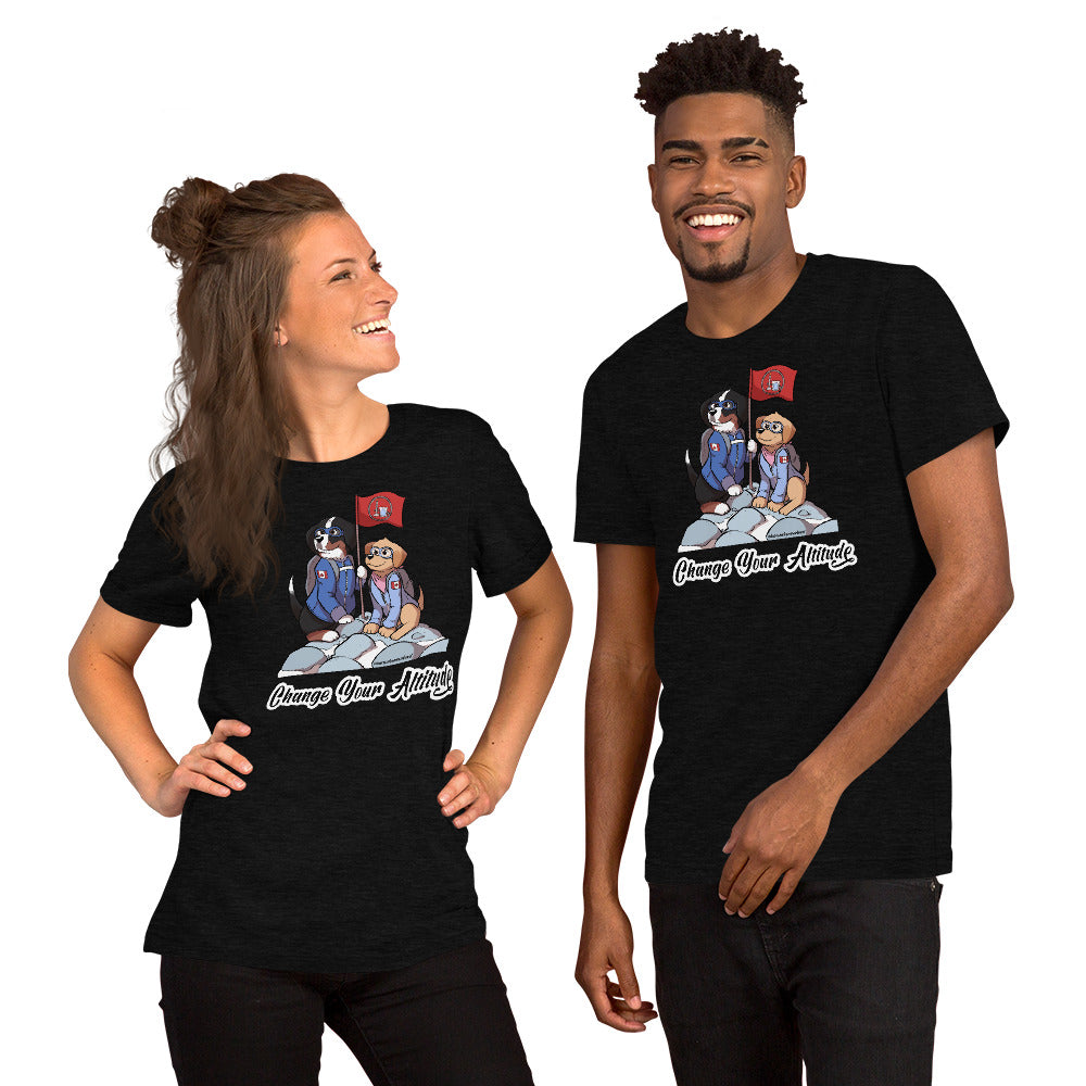 Short-Sleeve Unisex T-Shirt: Change your Altitude