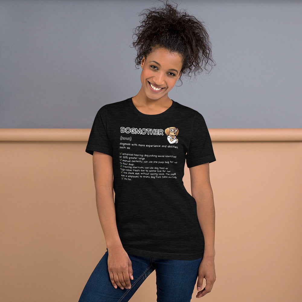 Short-Sleeve Unisex T-Shirt: DOGMOTHER
