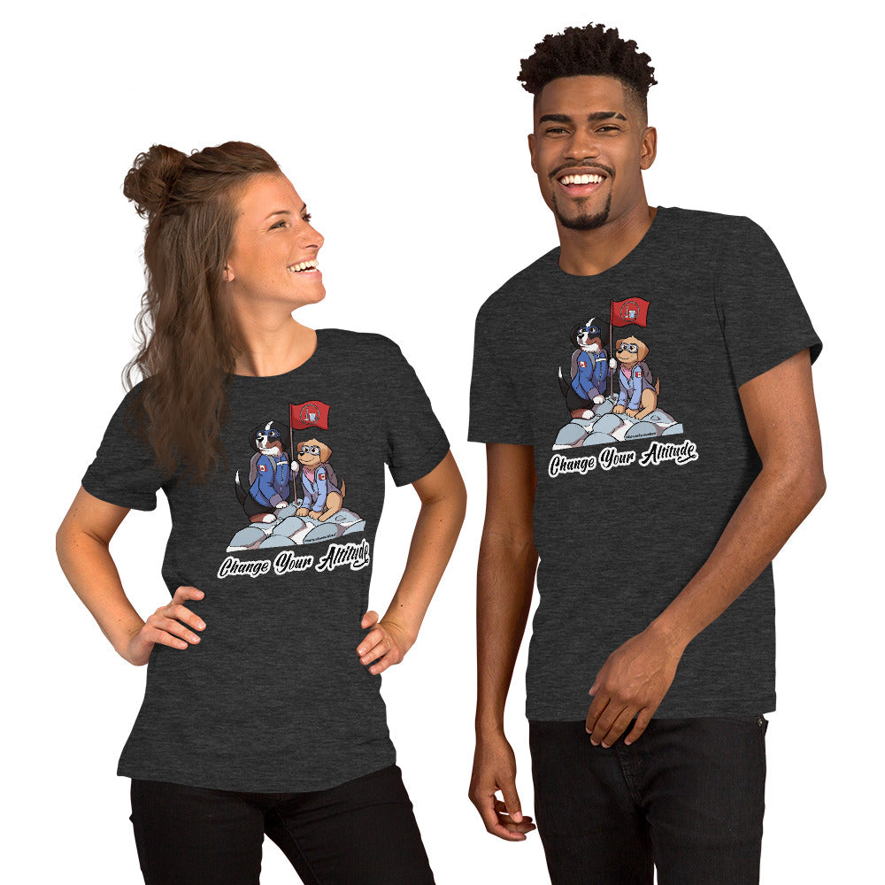 Short-Sleeve Unisex T-Shirt: Change your Altitude