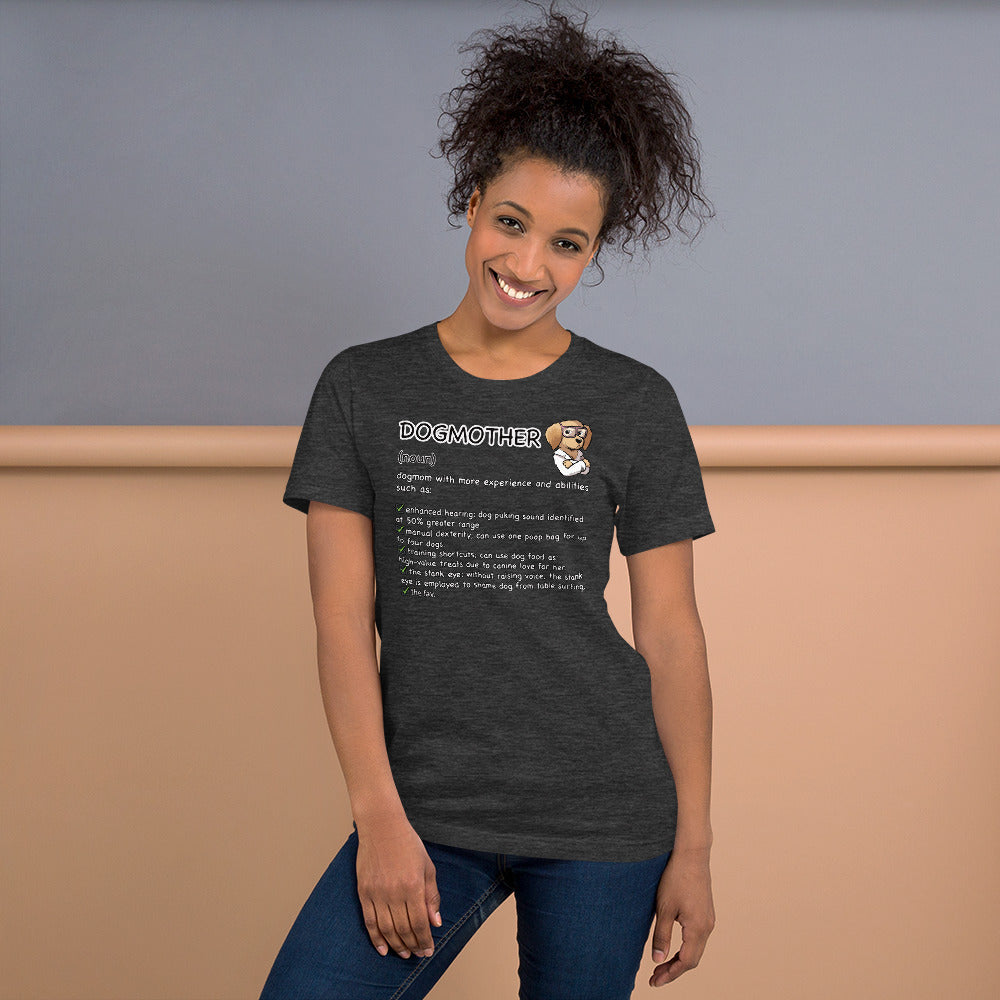 Short-Sleeve Unisex T-Shirt: DOGMOTHER