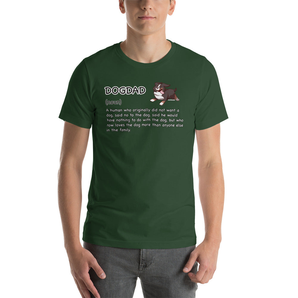 Short-Sleeve Unisex T-Shirt: DOGDAD!