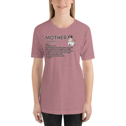 Short-Sleeve Unisex T-Shirt: Mother Definition