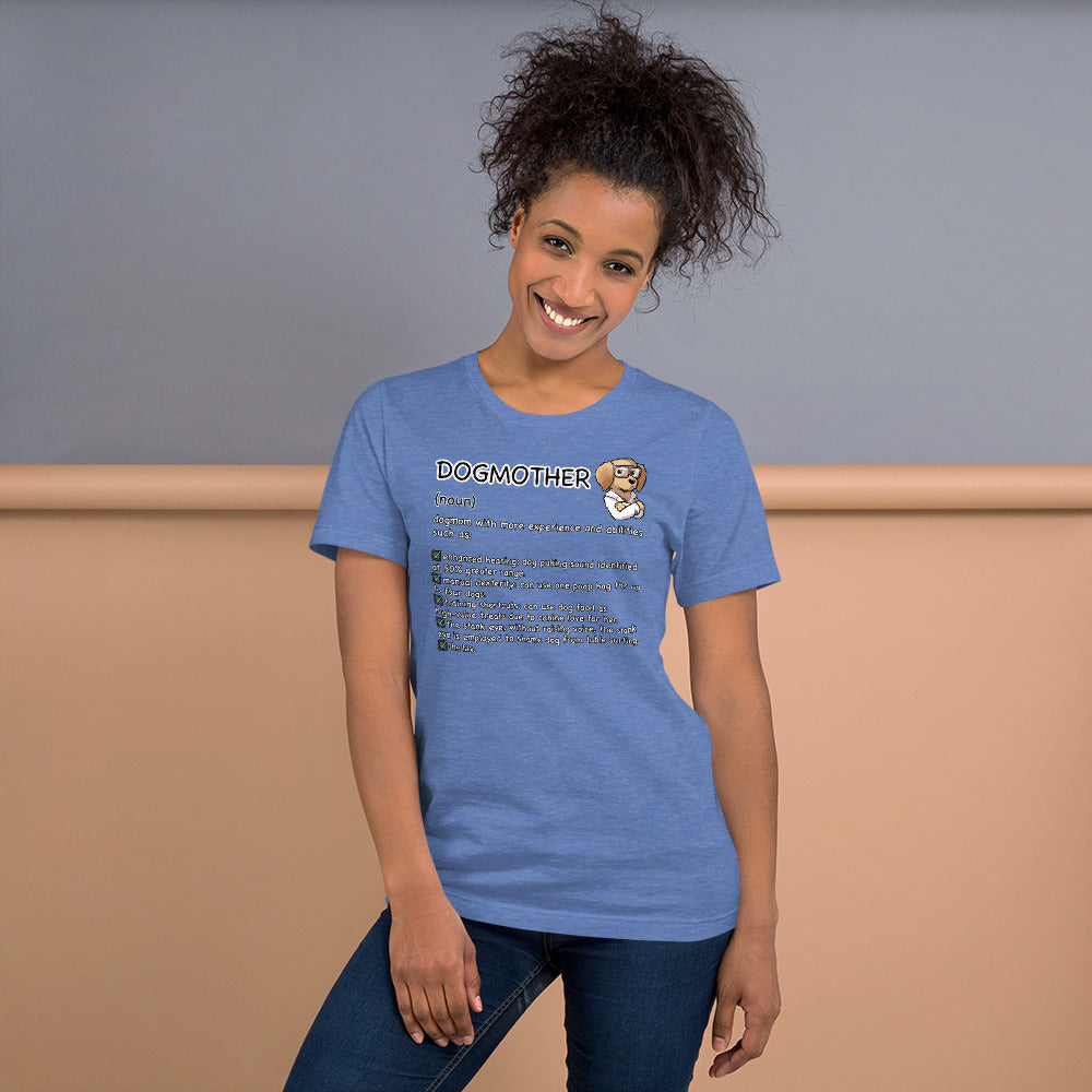Short-Sleeve Unisex T-Shirt: DOGMOTHER