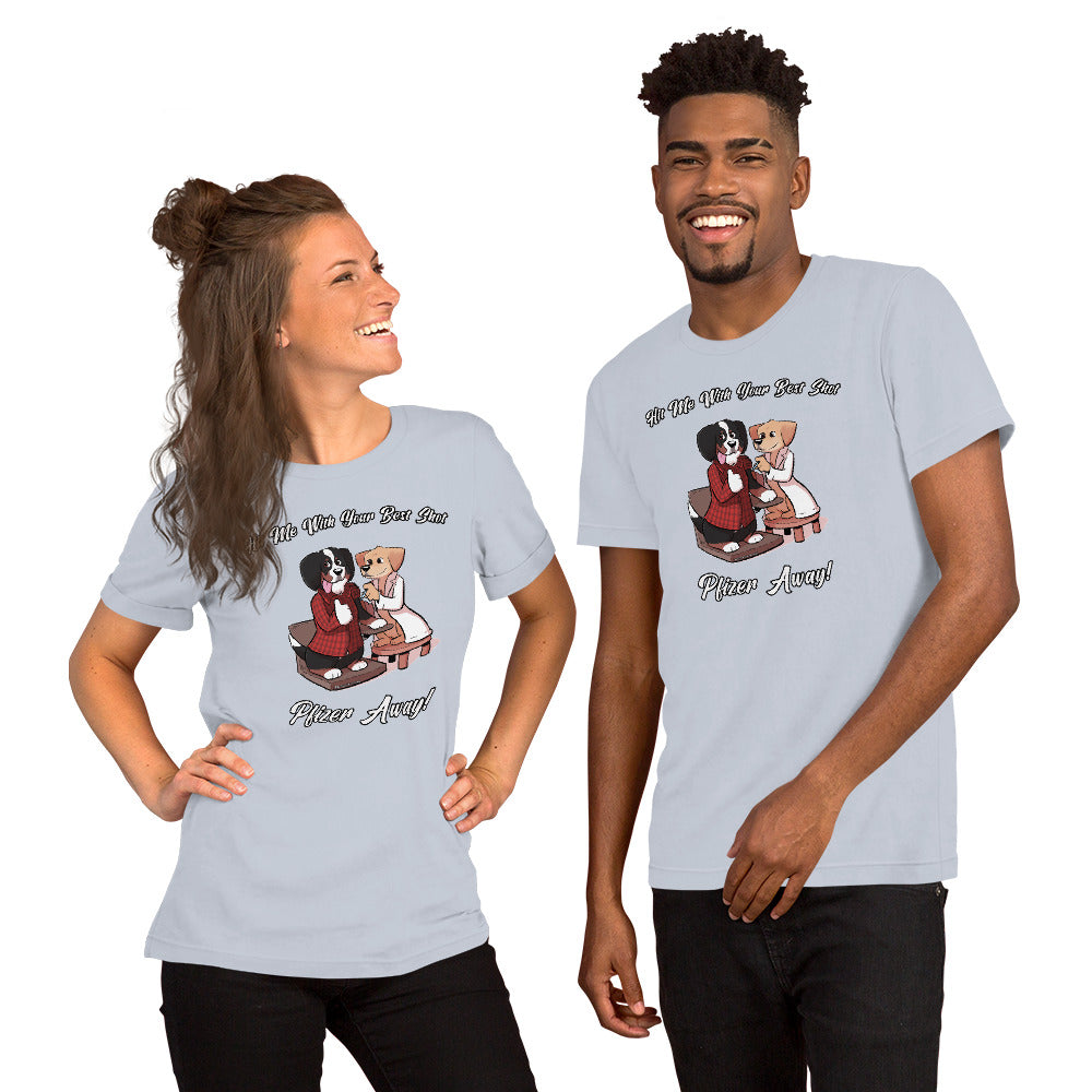 Short-Sleeve Unisex T-Shirt: Hit me with your best shot