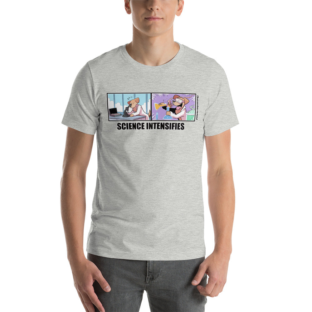Short-Sleeve Unisex T-Shirt: Science Intensifies!