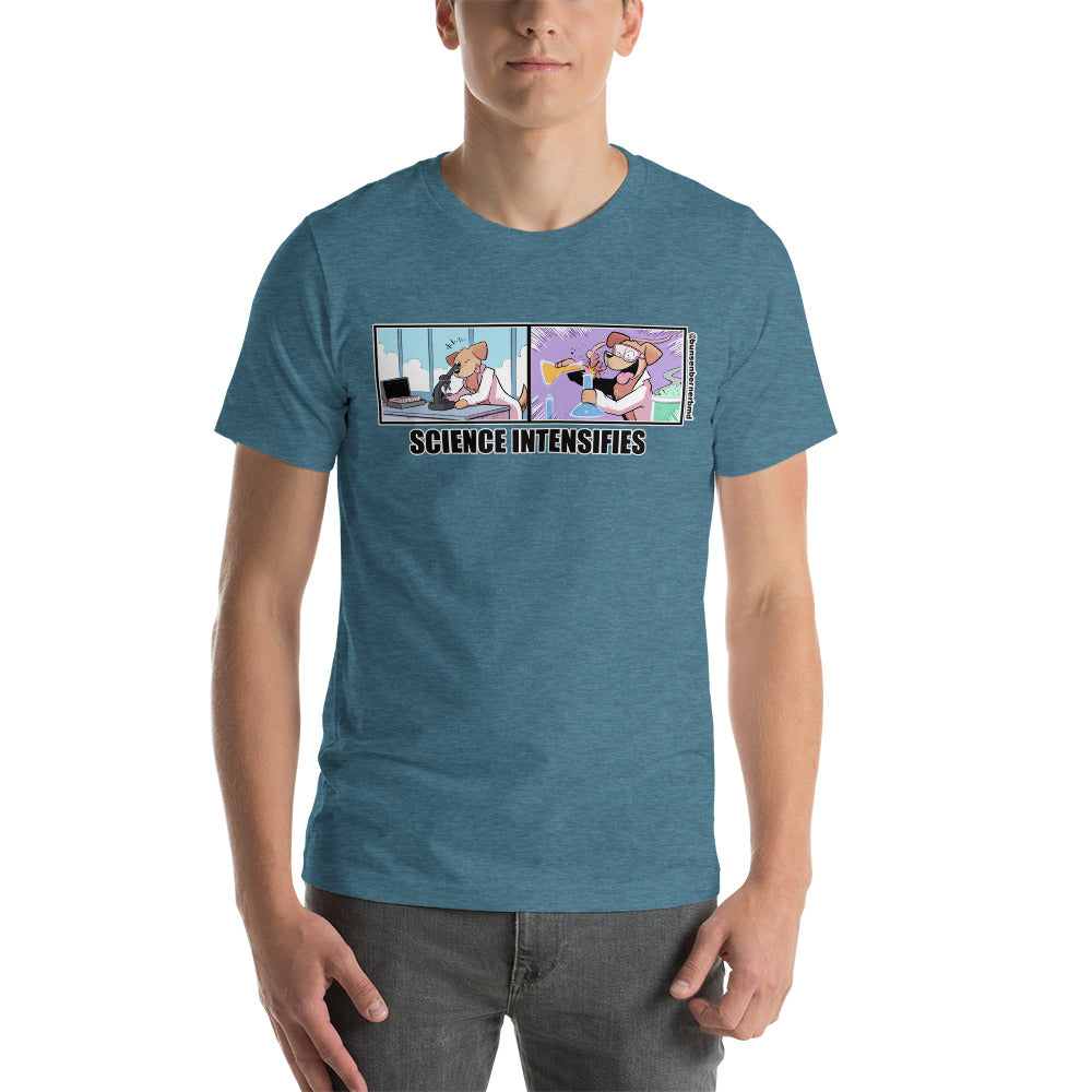 Short-Sleeve Unisex T-Shirt: Science Intensifies!