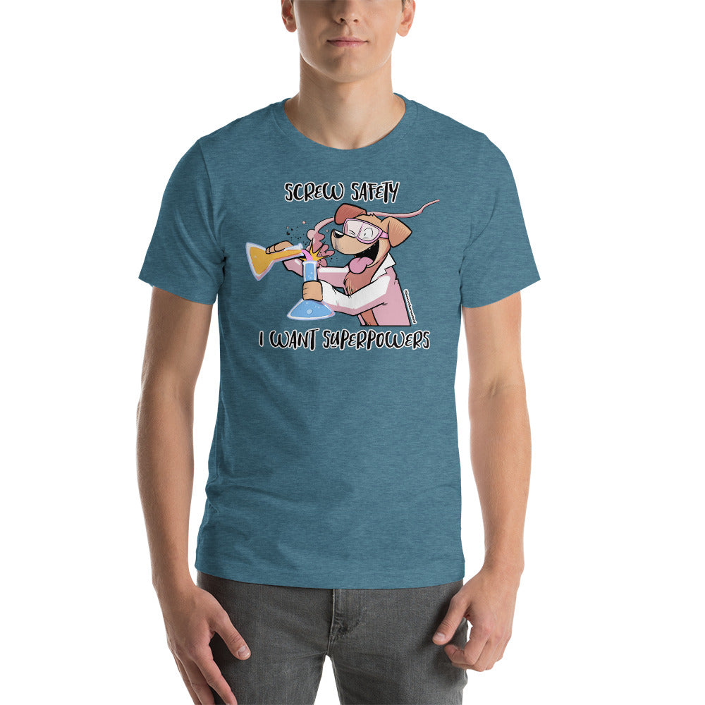 Short-Sleeve Unisex T-Shirt: Screw Safety*
