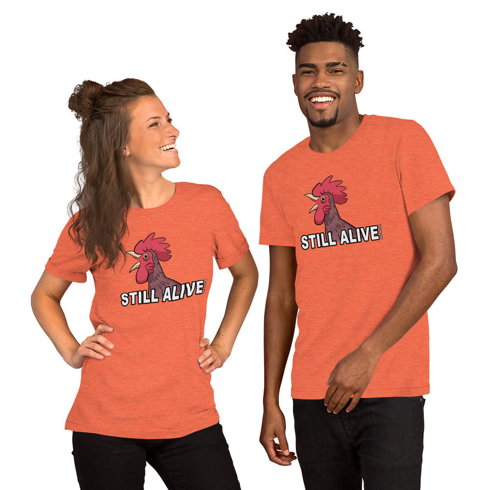 Short-Sleeve Unisex T-Shirt: STILL ALIVE