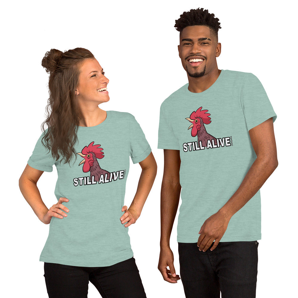 Short-Sleeve Unisex T-Shirt: STILL ALIVE