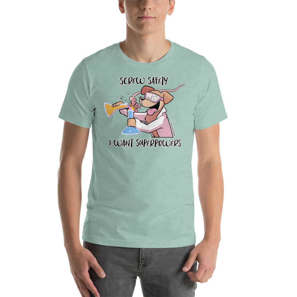 Short-Sleeve Unisex T-Shirt: Screw Safety*