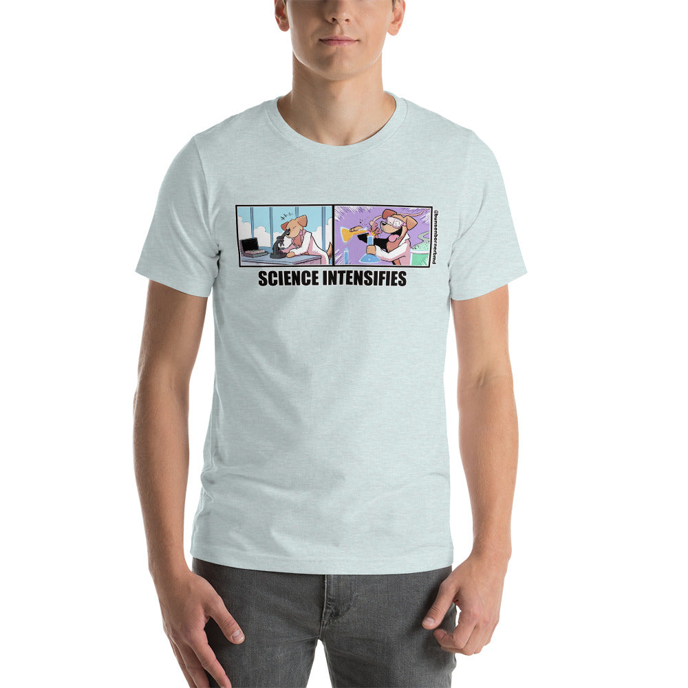 Short-Sleeve Unisex T-Shirt: Science Intensifies!