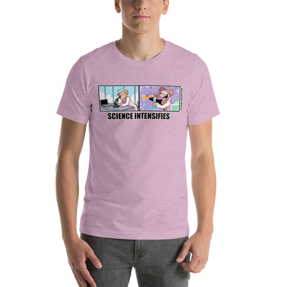 Short-Sleeve Unisex T-Shirt: Science Intensifies!