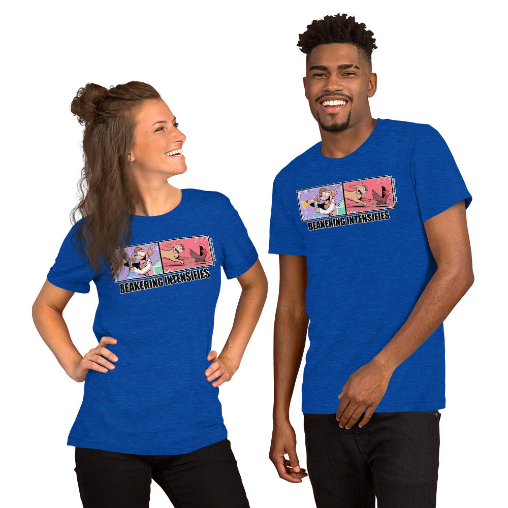 Short-Sleeve Unisex T-Shirt: Beakering Intensifies