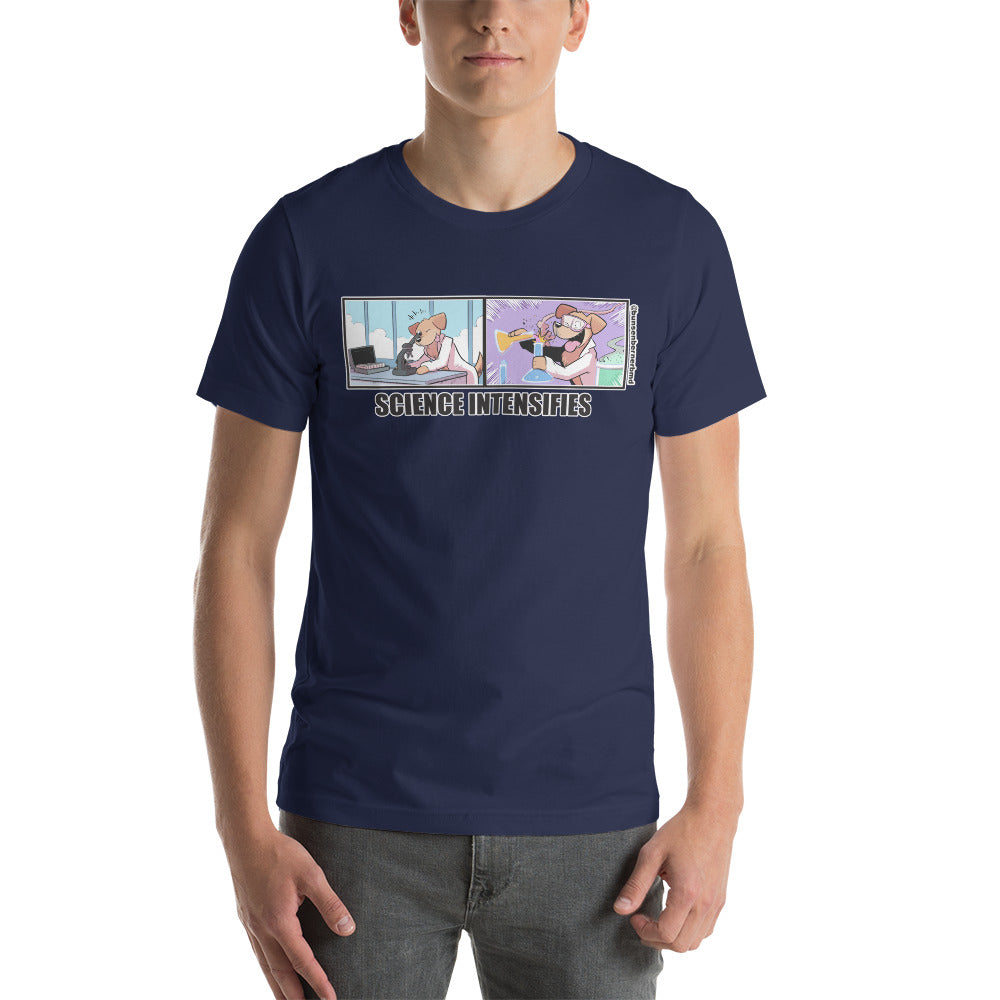Short-Sleeve Unisex T-Shirt: Science Intensifies!