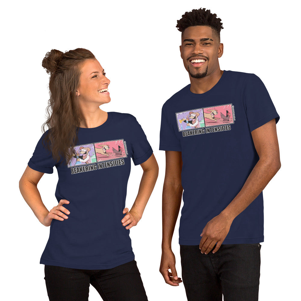 Short-Sleeve Unisex T-Shirt: Beakering Intensifies
