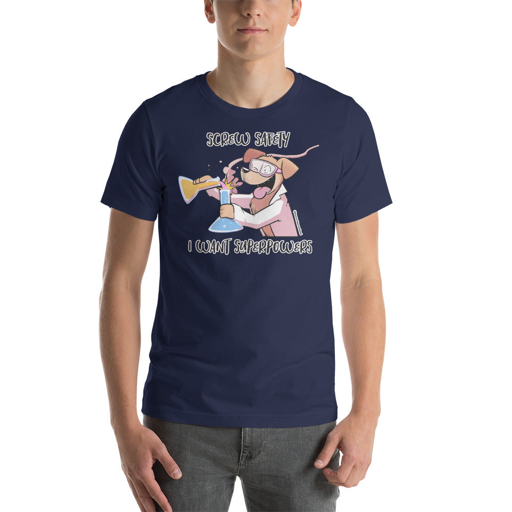 Short-Sleeve Unisex T-Shirt: Screw Safety*