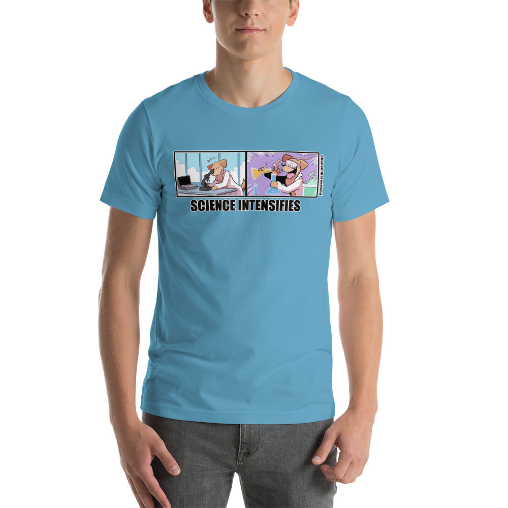 Short-Sleeve Unisex T-Shirt: Science Intensifies!