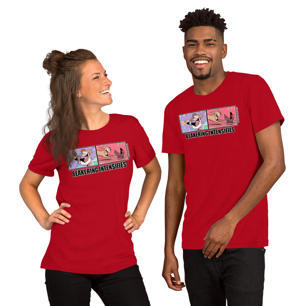 Short-Sleeve Unisex T-Shirt: Beakering Intensifies