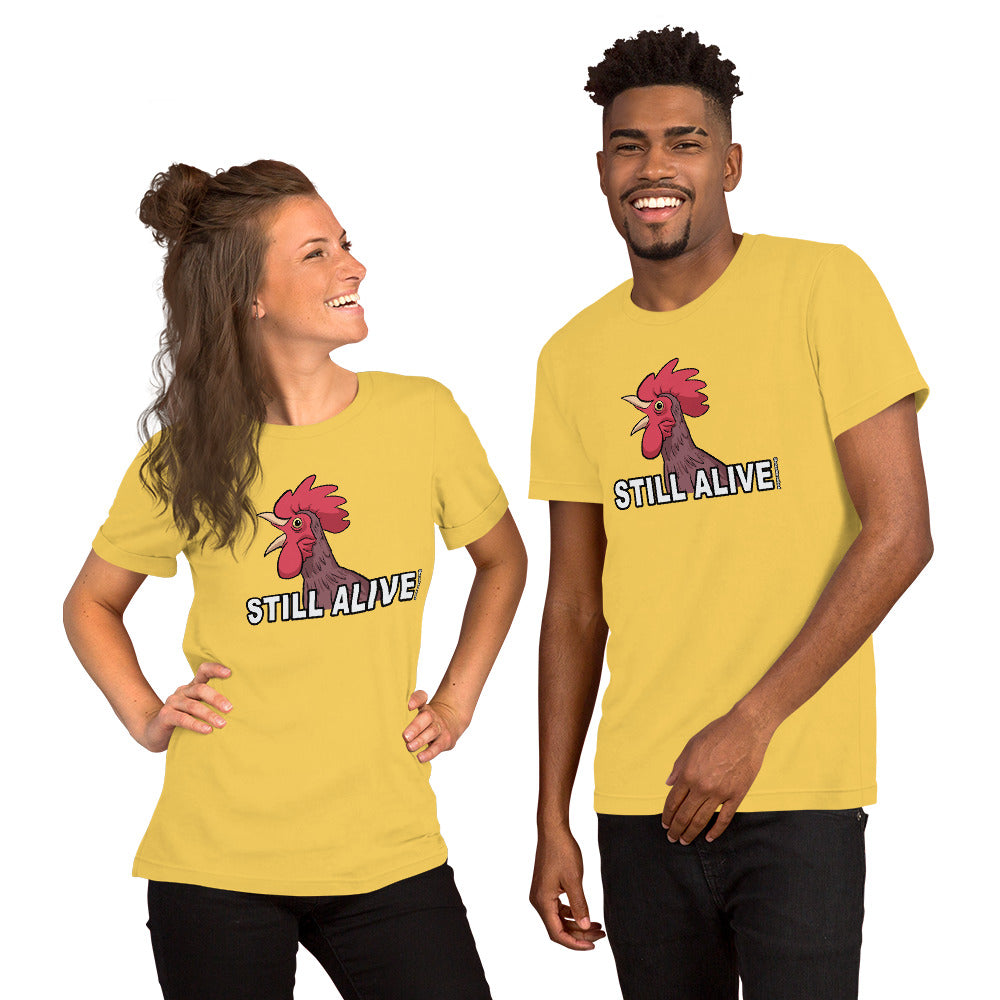 Short-Sleeve Unisex T-Shirt: STILL ALIVE