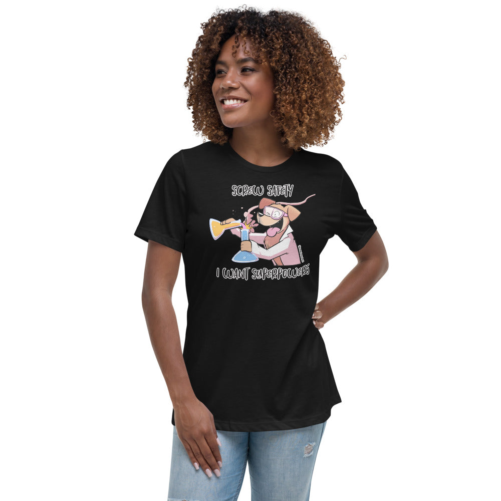 Women's Relaxed T-Shirt: Screw Safety