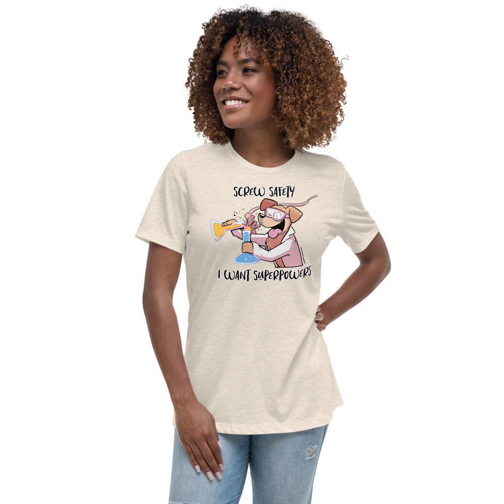 Women's Relaxed T-Shirt: Screw Safety