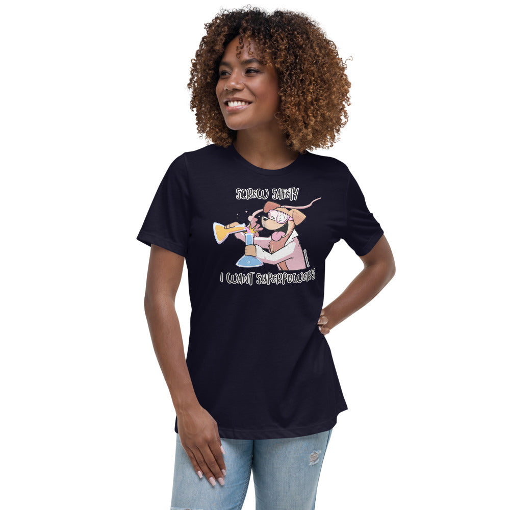 Women's Relaxed T-Shirt: Screw Safety