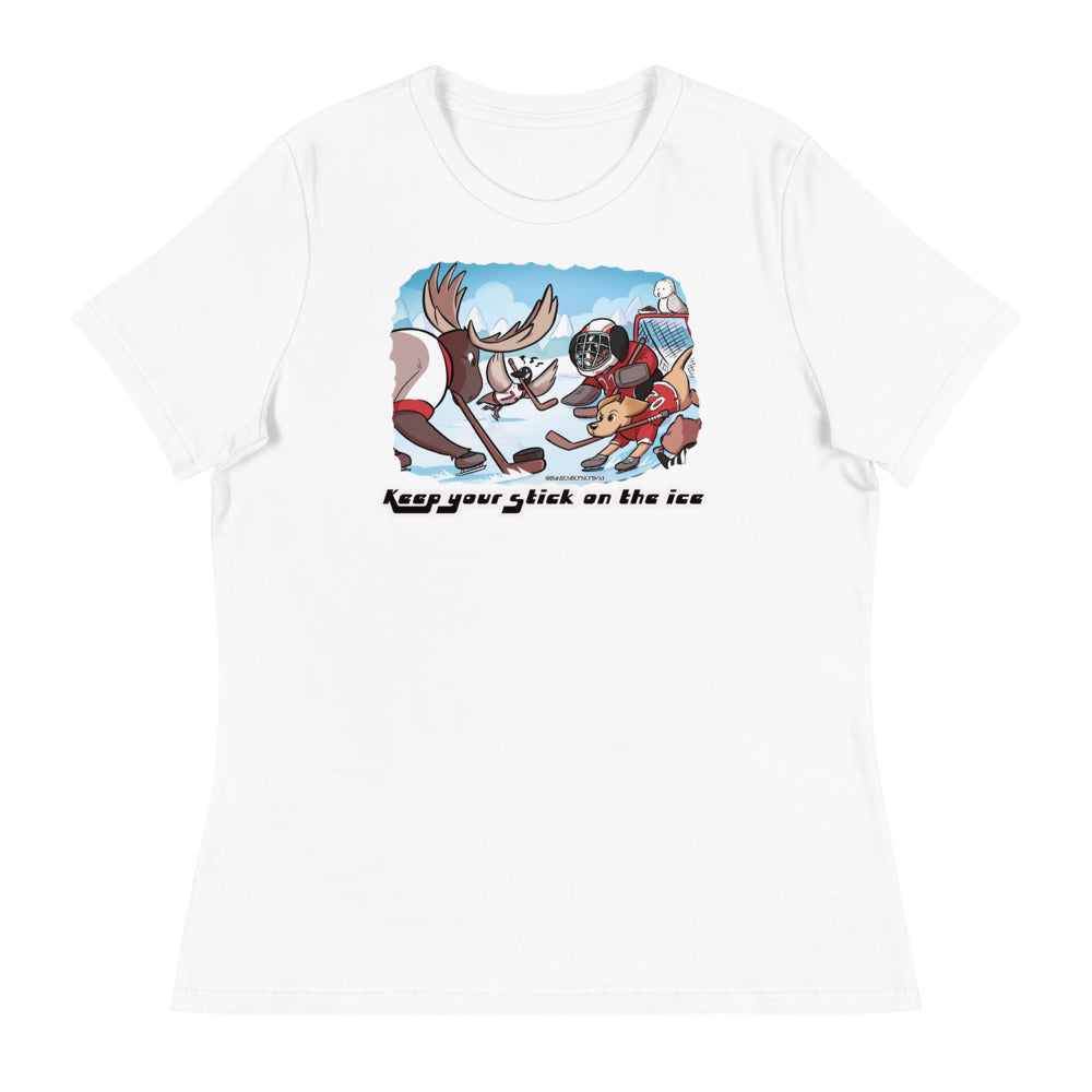 Women's Relaxed T-Shirt: Keep your Stick on the Ice!