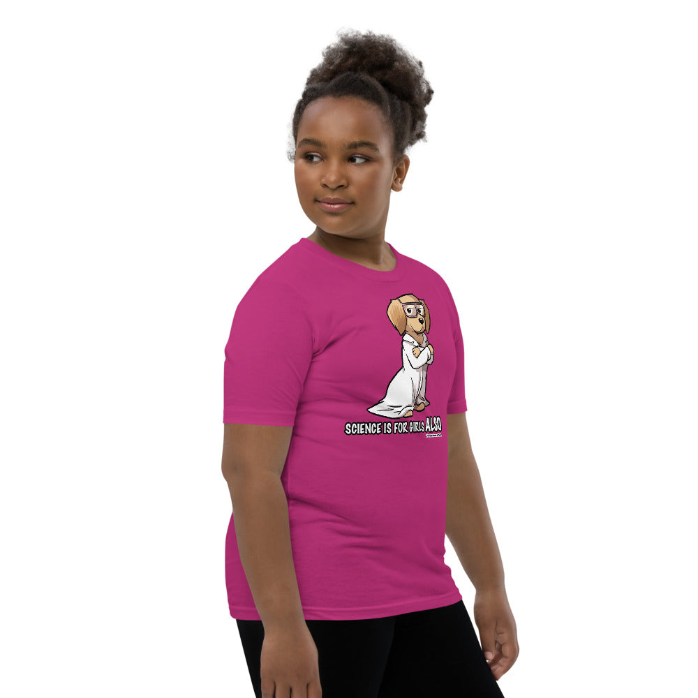 Youth Short Sleeve T-Shirt: Science is for Girls ALSO