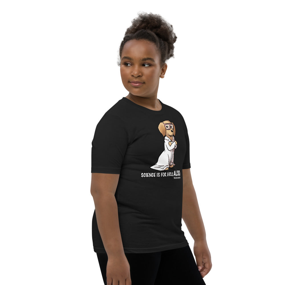 Youth Short Sleeve T-Shirt: Science is for Girls ALSO