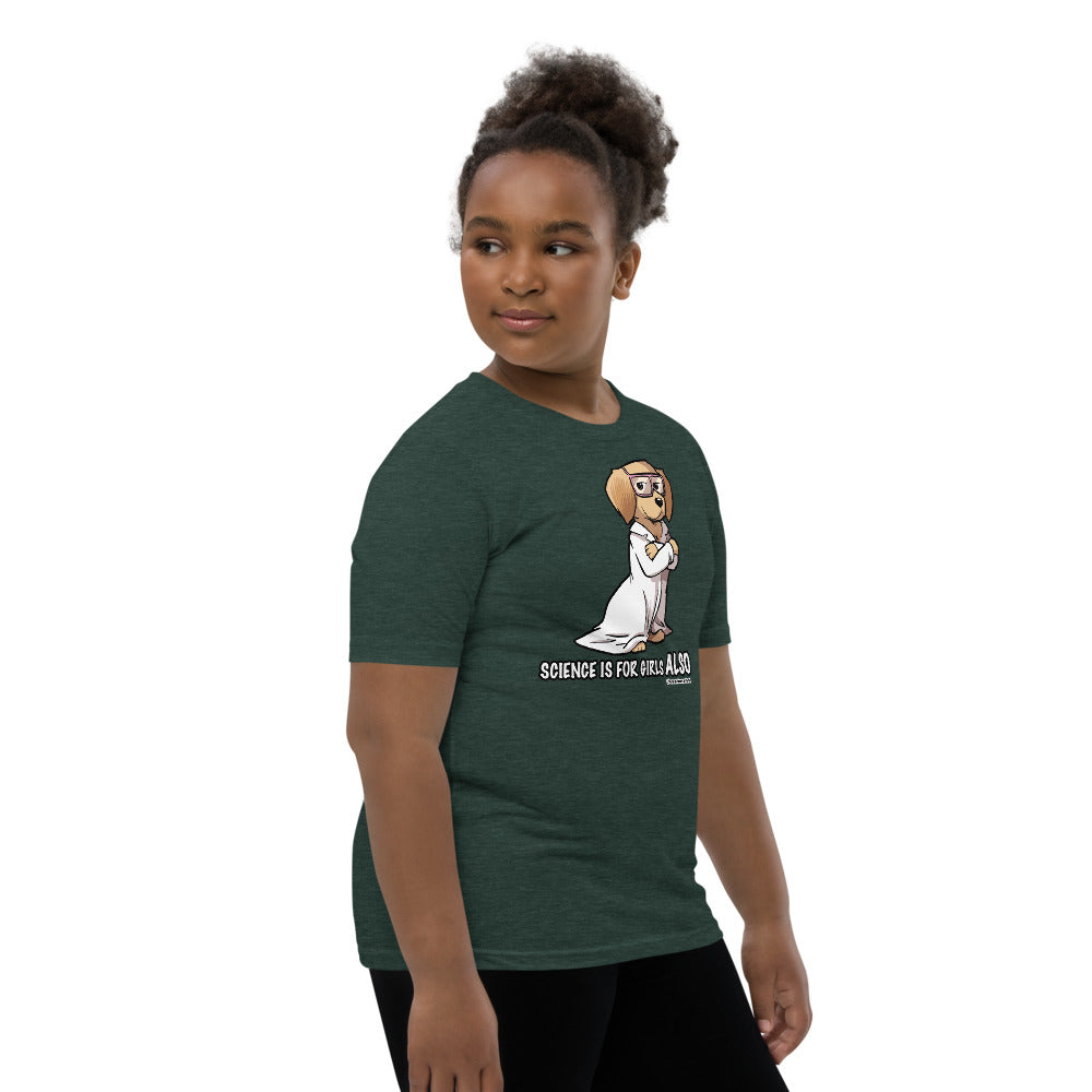 Youth Short Sleeve T-Shirt: Science is for Girls ALSO