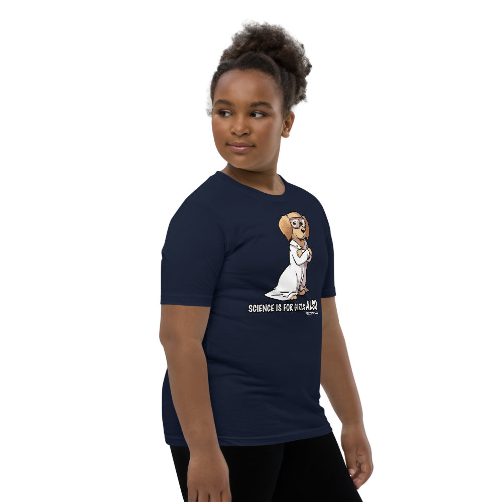 Youth Short Sleeve T-Shirt: Science is for Girls ALSO