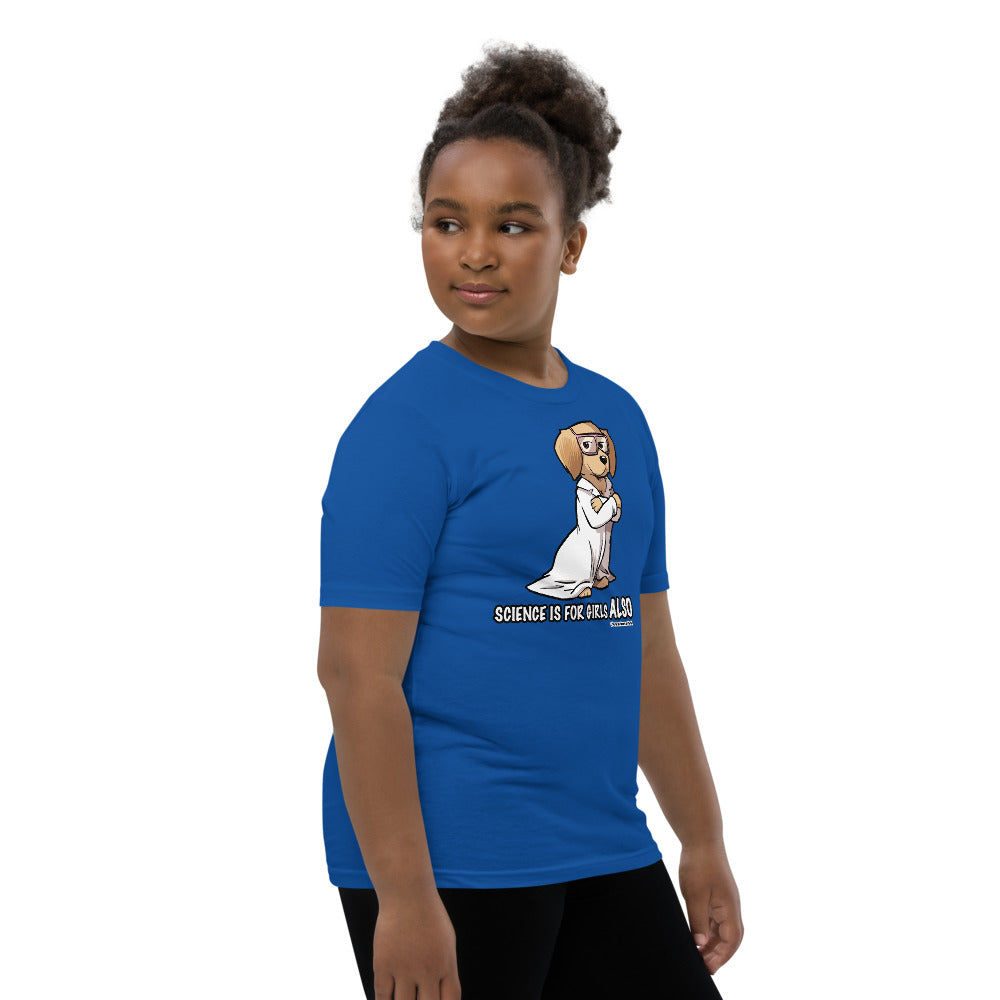 Youth Short Sleeve T-Shirt: Science is for Girls ALSO