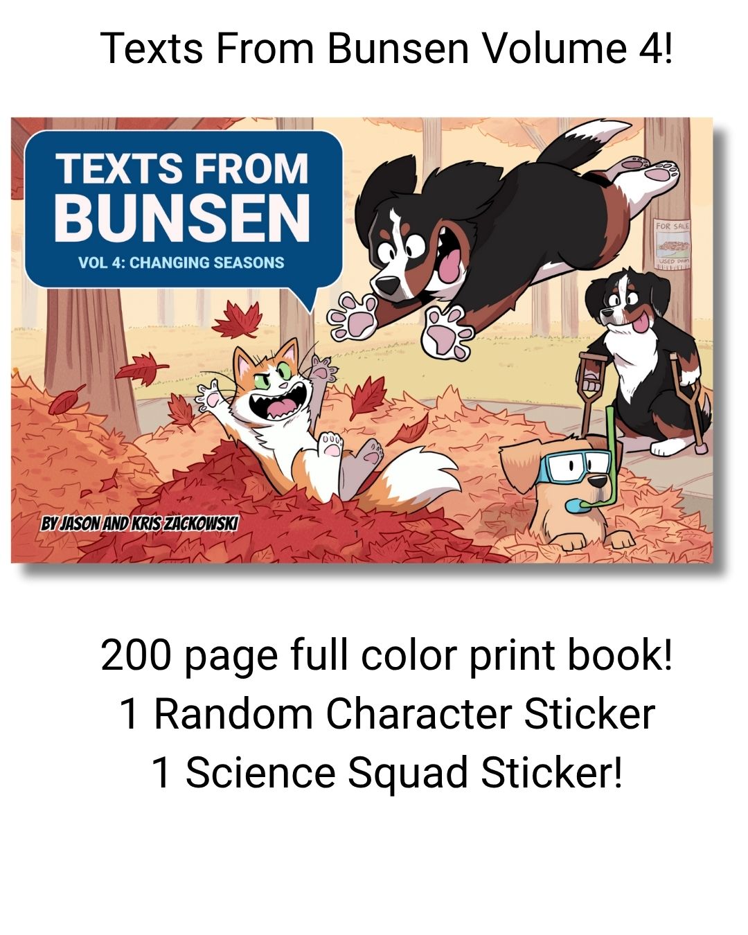 Texts From Bunsen Volume 4: Changes Season Print Book (PreSale)