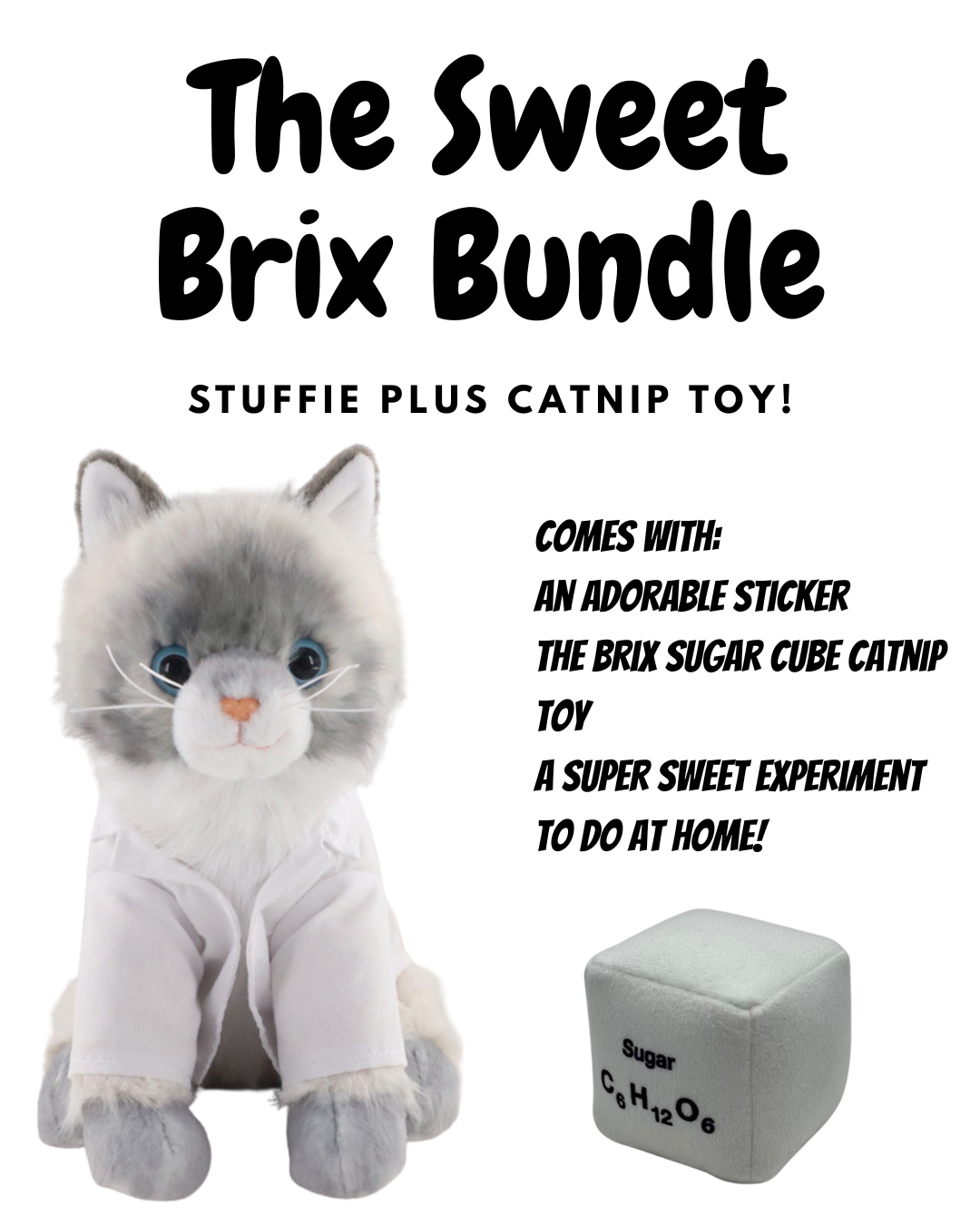 The SWEET Brix Stuffie Bundle