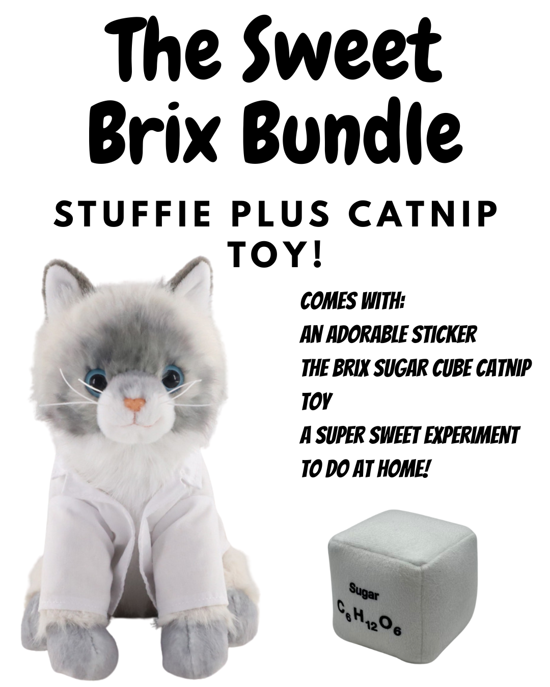 The SWEET Brix Stuffie Bundle