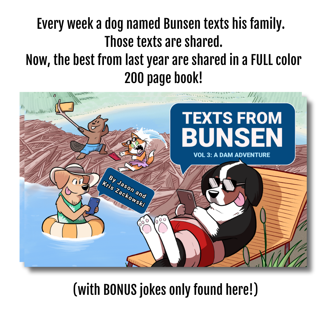 Texts From Bunsen Volume 3: A Dam Adventure Print Book