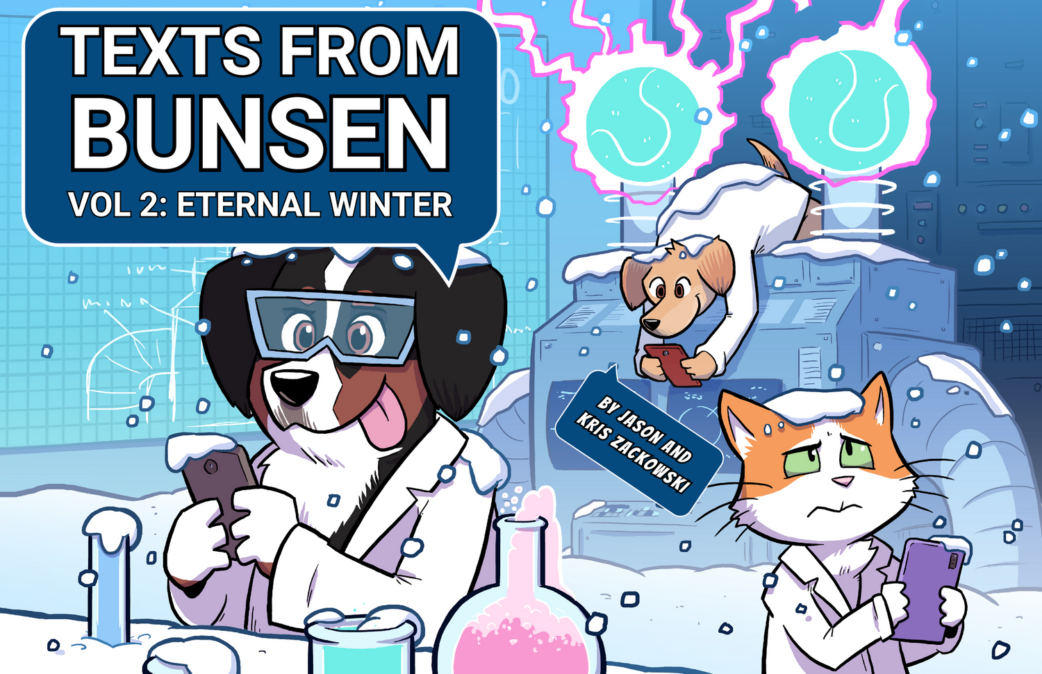 Texts From Bunsen Volume 2: Eternal Winter Collection