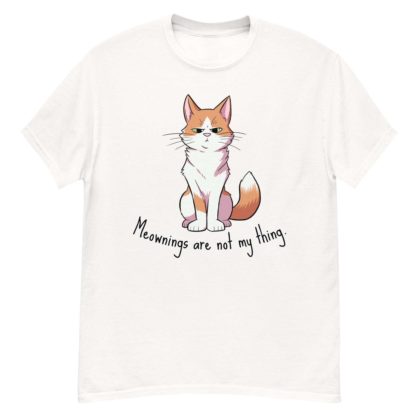 Ginger - Meownings are not my thing Men's classic tee
