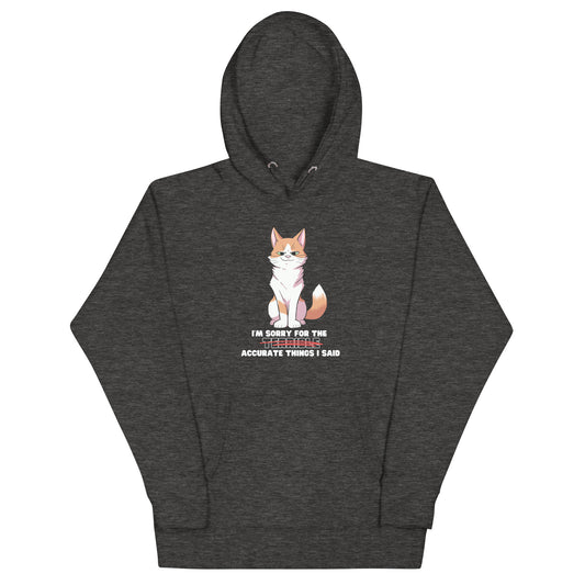 Ginger - Sorry for the Terrible... Accurate Things I Said Unisex Hoodie