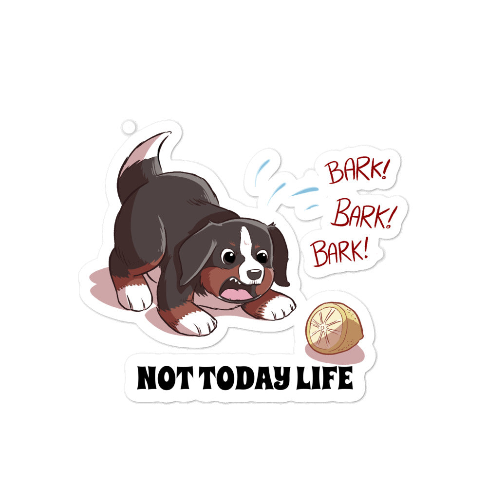 Bubble-free stickers-Baby Bunsen NOT TODAY LIFE!