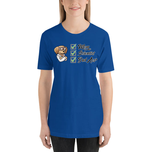 Short-Sleeve Unisex T-Shirt: Mom Scientist!