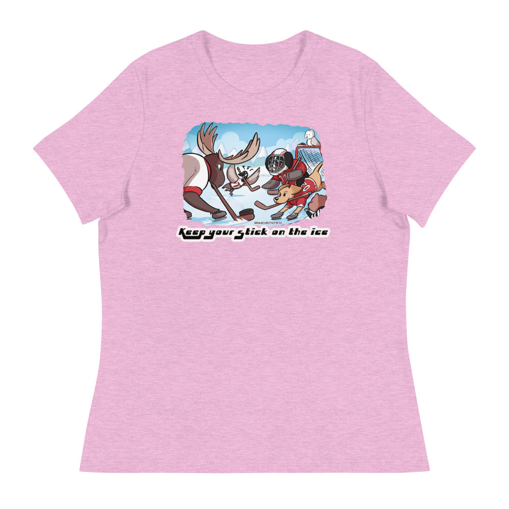 Women's Relaxed T-Shirt: Keep your Stick on the Ice!